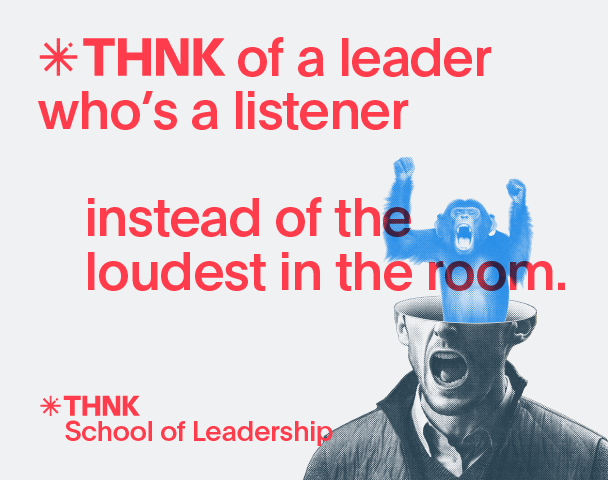 Think of a leader